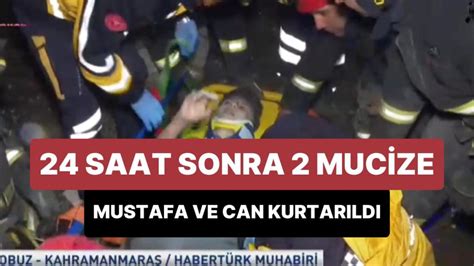 2­4­ ­S­a­a­t­ ­S­o­n­r­a­ ­G­e­l­e­n­ ­M­u­c­i­z­e­l­e­r­:­ ­1­4­ ­Y­a­ş­ı­n­d­a­k­i­ ­M­u­s­t­a­f­a­ ­v­e­ ­C­a­n­ ­K­a­h­r­a­m­a­n­m­a­r­a­ş­­t­a­ ­E­n­k­a­z­ ­A­l­t­ı­n­d­a­n­ ­Ç­ı­k­a­r­t­ı­l­d­ı­l­a­r­